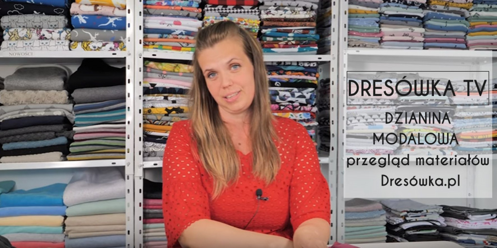DZIANINA MODALOWA   przegląd materiałów  Dresówka.pl