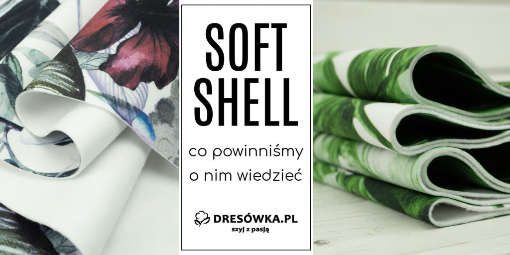 SOFTSHELL - co powinniśmy o nim wiedzieć