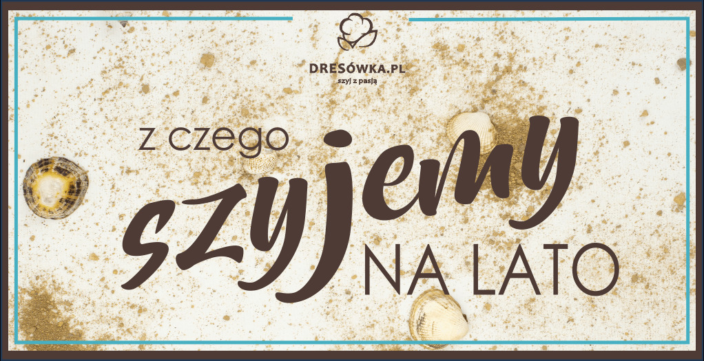 Przegląd letnich nowości