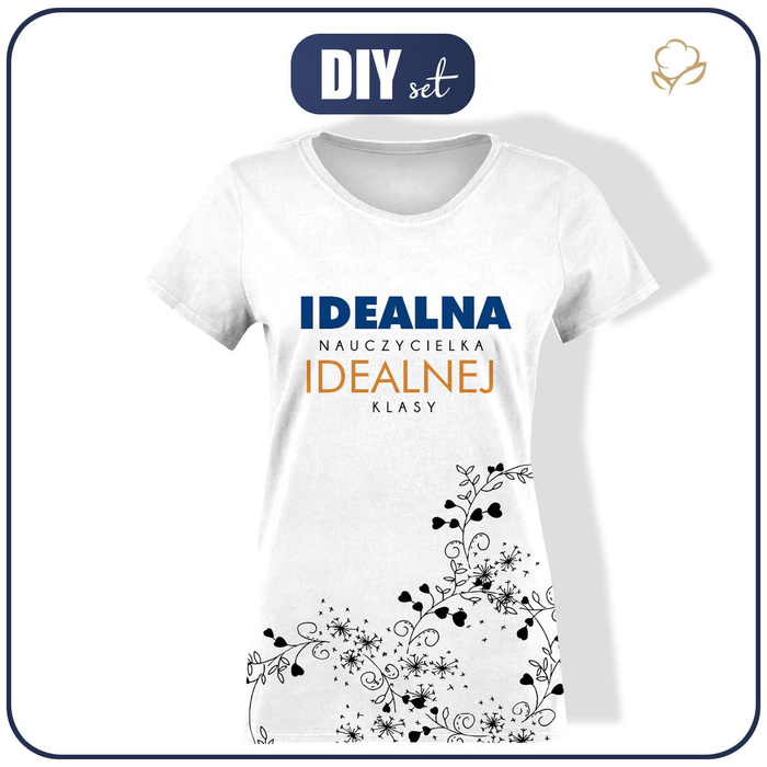 DAMEN T-SHIRT - IDEALNA NAUCZYCIELKA - Single Jersey S