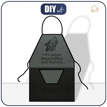 PANEL NA FARTUSZEK - TATA GOTUJE WSZYSTKO POD KONTROLĄ