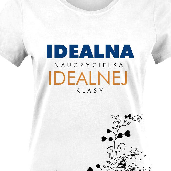 DÁMSKÉ TRIČKO - IDEALNA NAUCZYCIELKA - single jersey S