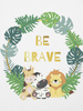 BE BRAVE (WILD & FREE) - Cotton woven fabric panel