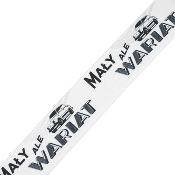 Pruženka tkaná s tiskem - MAŁY ALE WARIAT / Velikost na výběr