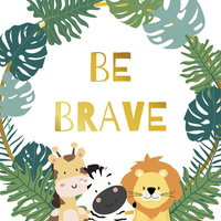 BE BRAVE (WILD & FREE) - panel tkanina bavlněná