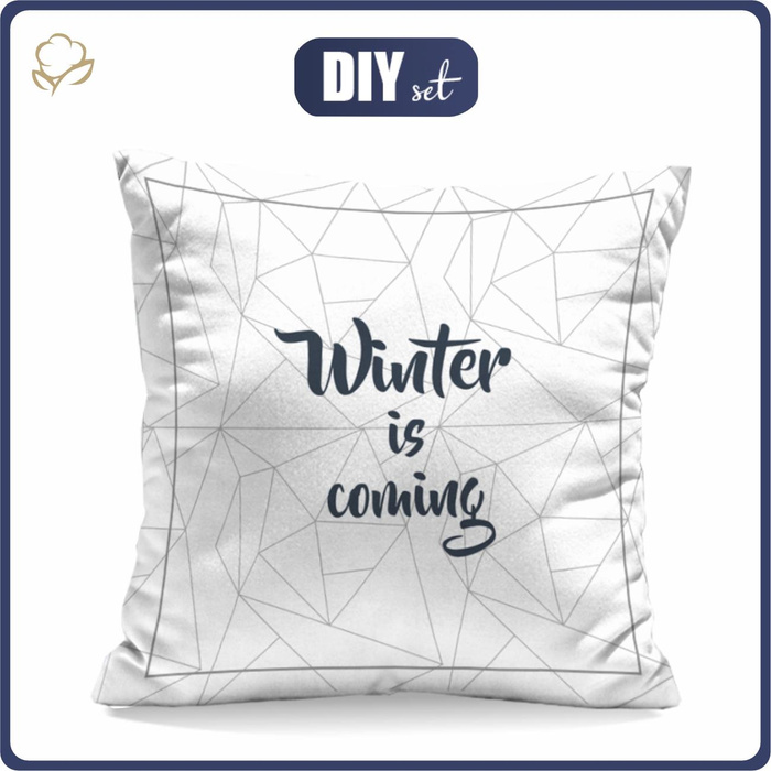 PILLOW 45x45 - WINTER IS COMING - Cotton woven fabric - sewing set
