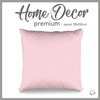 PANEL PODUSZKOWY - RÓŻOWY - HOME DECOR PREMIUM