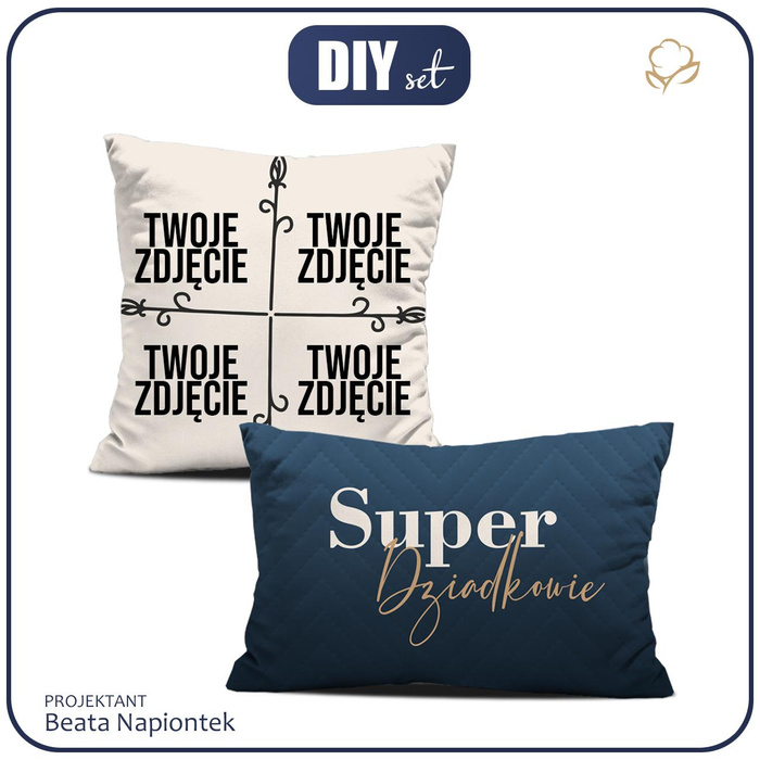 OZDOBNÉ POLŠTÁŘE - SUPER DZIADKOWIE - S VLASTNÍM POTISKEM - Sada šití 