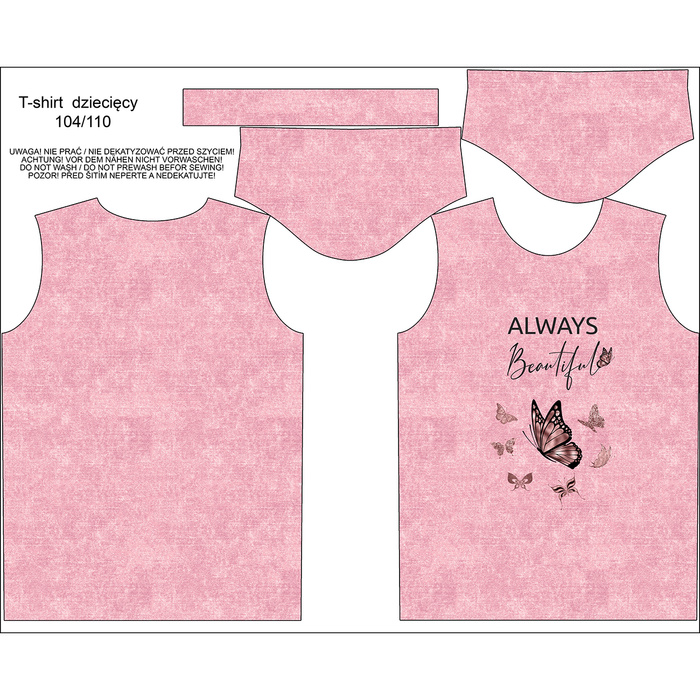 KID’S T-SHIRT -  ALWAYS BEAUTIFUL (GLITTER BUTTERFLIES) / ACID WASH ROSE QUARTZ - Single Jersey (92/98)