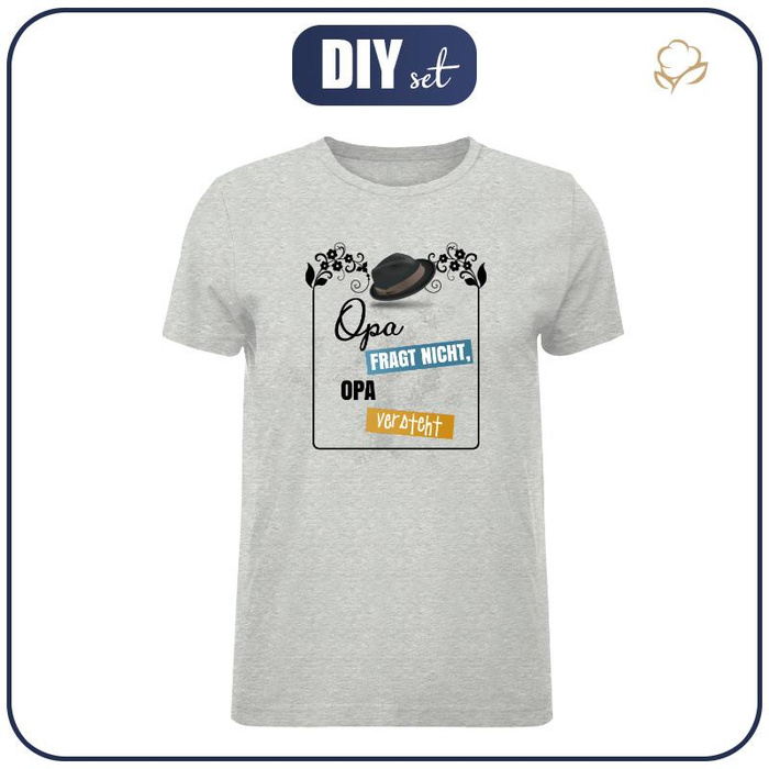 MEN’S T-SHIRT XXXL - Opa fragt nicht, Opa versteht / hat - single jersey