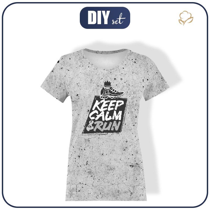 WOMEN’S T-SHIRT - KEEP CALM & RUN / concrete - single jersey L