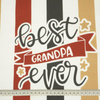 POLŠTÁŘOVÝ PANEL - Best grandpa ever/ pruhy- HOME DECOR PREMIUM