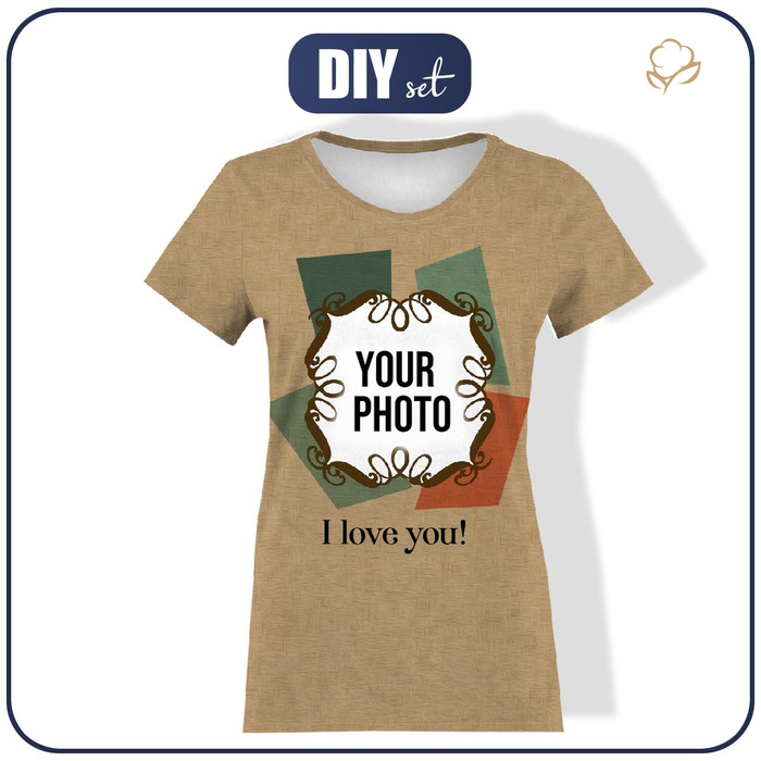 DAMSKI T-SHIRT - I LOVE YOU wz. 4 - Z WŁASNYM ZDJĘCIEM - ZESTAW DO USZYCIA