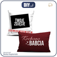 OZDOBNÉ POLŠTÁŘE - KOCHANA BABCIA - S VLASTNÍM POTISKEM - Sada šití