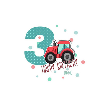 3. GEBURTSTAG / TRAKTOR- Panel