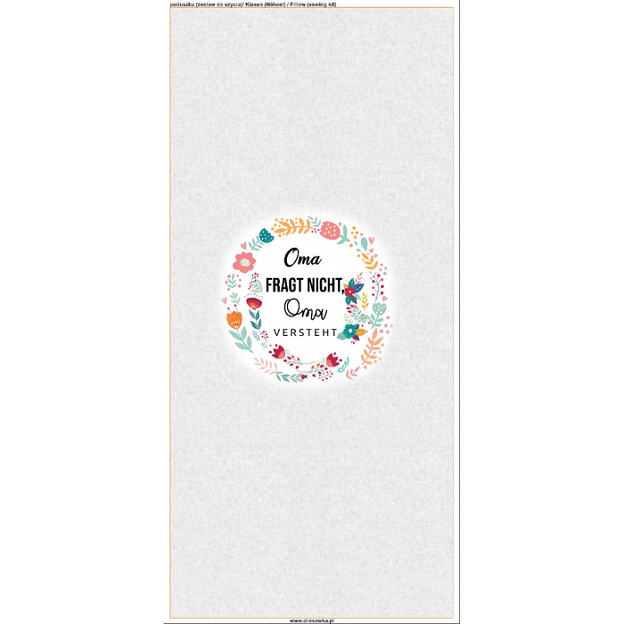 POLŠTÁŘ 45x45 - OMA FRAGT NICHT, OMA VERSTEHT / folk - Sada šití