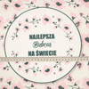KISSENPANEL - Najlepsza Babcia na Świecie/ Gemalte Blumen - HOME DECOR PREMIUM 