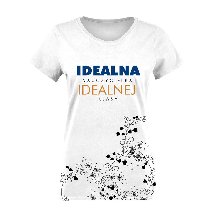 DAMEN T-SHIRT - IDEALNA NAUCZYCIELKA - Single Jersey S