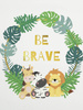 BE BRAVE (WILD & FREE) - panel dzianina pętelkowa