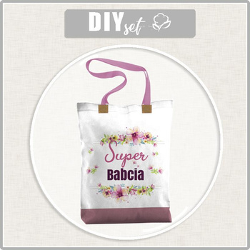 SHOPPER KABELKA - SUPER BABCIA / růžová - Panama 220g - Sada šití