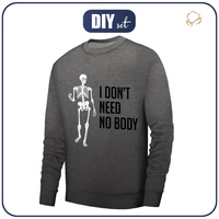 BASIC HERREN SWEATSHIRT (OREGON) - I DON'T NEED NO BODY - Nähset XL