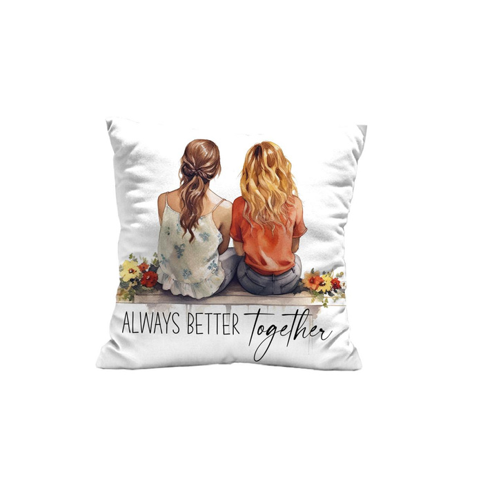POLŠTÁŘ 45x45 - ALWAYS BETTER TOGETHER - přední + zadní strana
