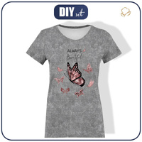 T-SHIRT DAMSKI - ALWAYS BEAUTIFUL (BROKATOWE MOTYLE) / ACID WASH SZARY - single jersey