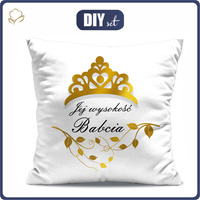 PILLOW 45X45 - JEJ WYSKOŚĆ BABCIA - sewing set