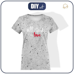 T-SHIRT DAMSKI - ALL YOU NEED IS LOVE / beton - single jersey