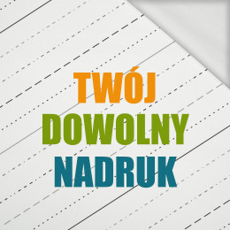 MATERIAŁ Z WŁASNYM NADRUKIEM - dresówka pętelkowa