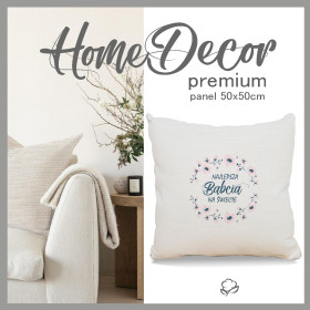 PANEL PODUSZKOWY - Najlepsza Babcia na Świecie/ płótno - HOME DECOR PREMIUM