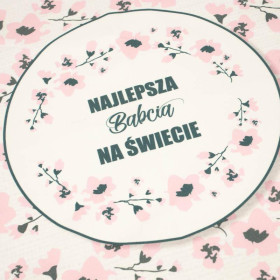 PANEL PODUSZKOWY - Najlepsza Babcia na Świecie/ malowane kwiaty - HOME DECOR PREMIUM