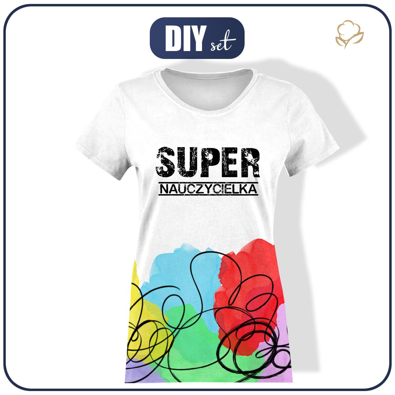 T-SHIRT DAMSKI - SUPER NAUCZYCIELKA - single jersey