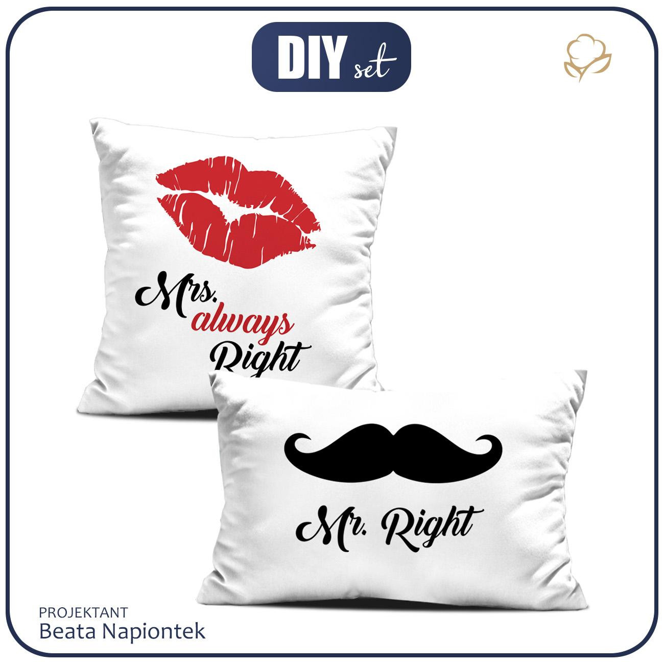 PODUSZKI DEKORACYJNE - MRS. ALWAYS RIGHT / MR. RIGHT