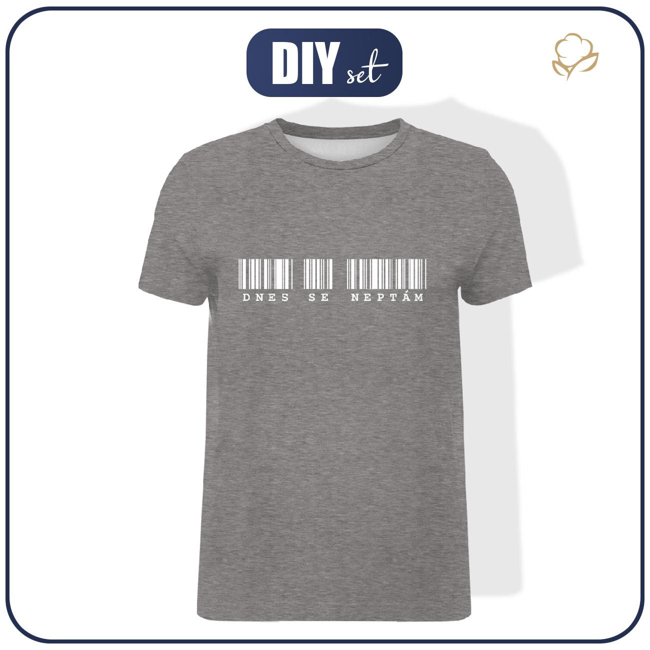 T-SHIRT MĘSKI - Dnes se neptám - single jersey