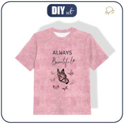 T-SHIRT DZIECIĘCY (104/110) - ALWAYS BEAUTIFUL (BROKATOWE MOTYLE) / ACID WASH RÓŻ KWARCOWY - single jersey 