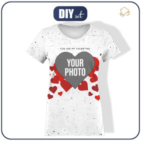 DAMSKI T-SHIRT - YOU ARE MY VALENTINE - Z WŁASNYM ZDJĘCIEM - ZESTAW DO USZYCIA 