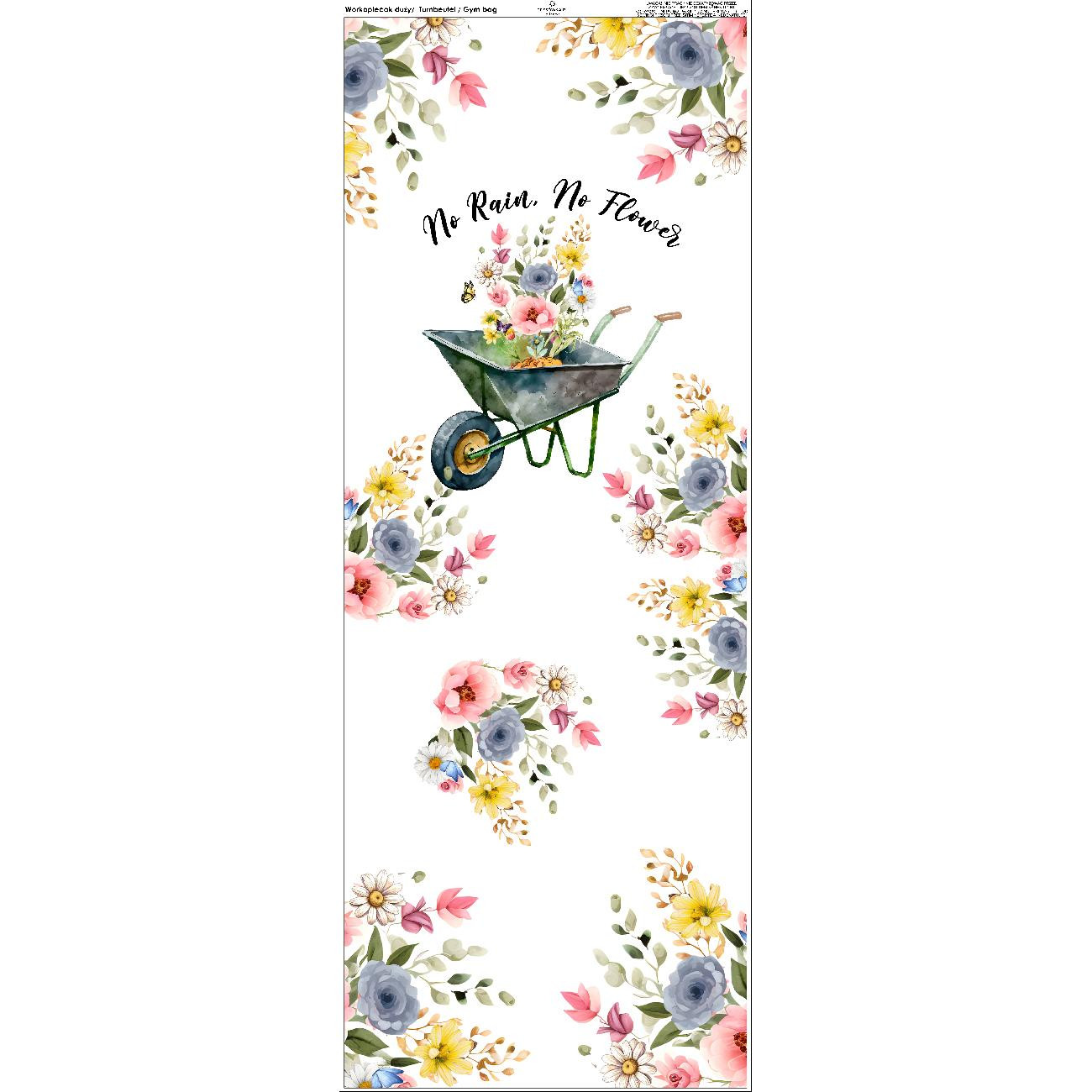 GYM BAG - NO RAIN, NO FLOWER - sewing set
