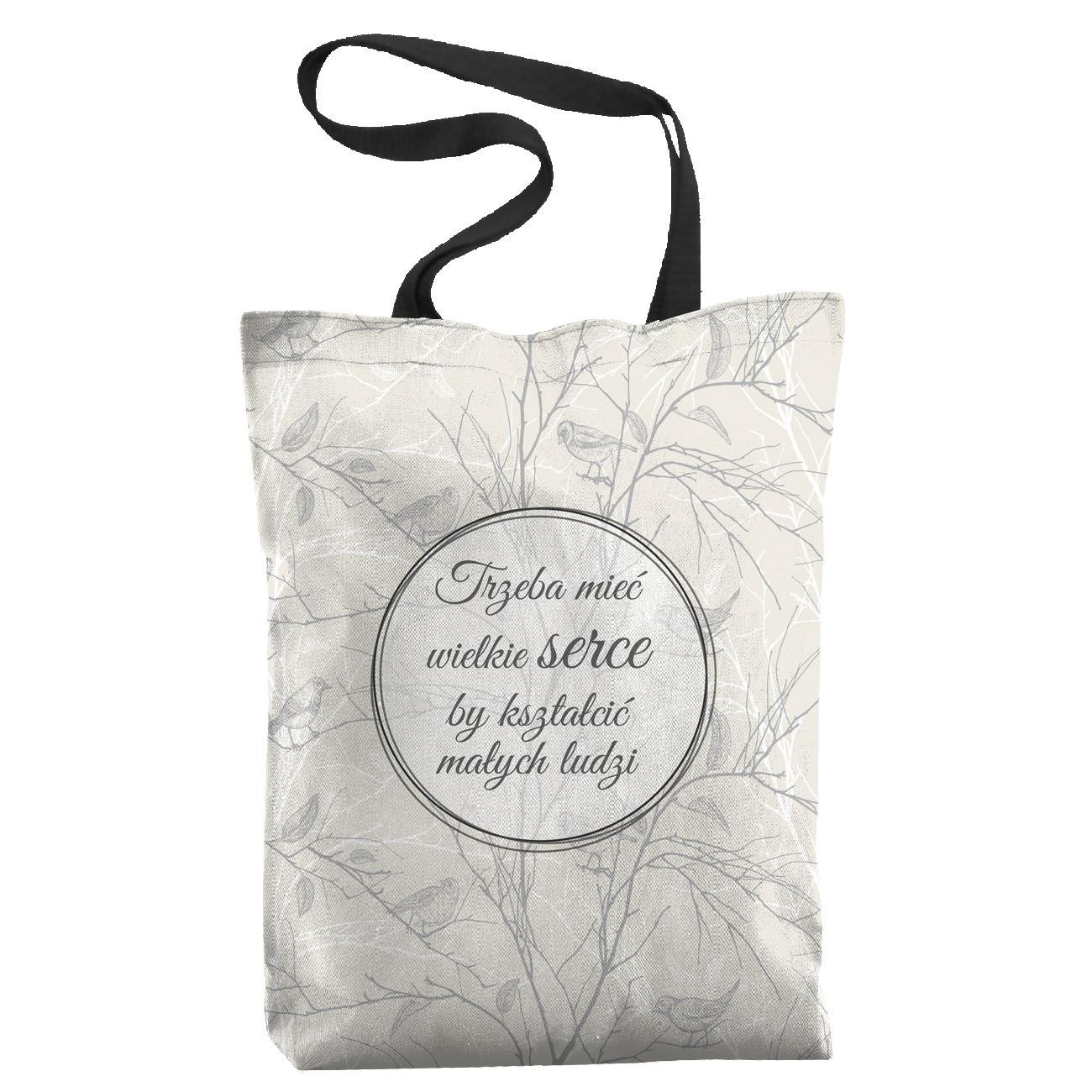 SHOPPER BAG -  Trzeba mieć wielkie serce, by kształcić małych ludzi / birds - sewing set