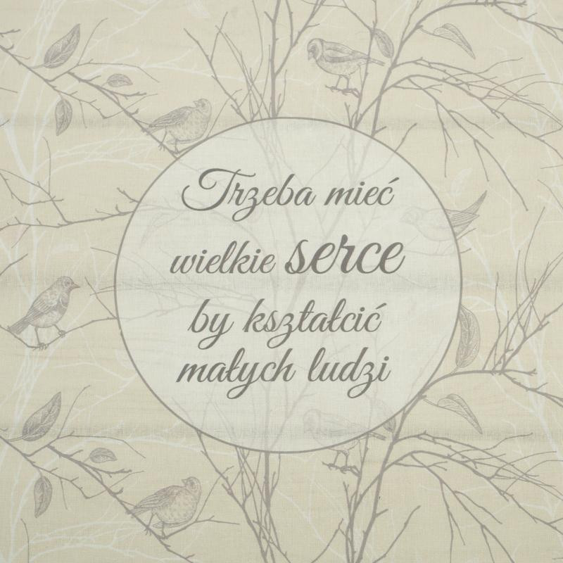 You have to have a big heart to teach little people / birds - Cotton woven fabric panel