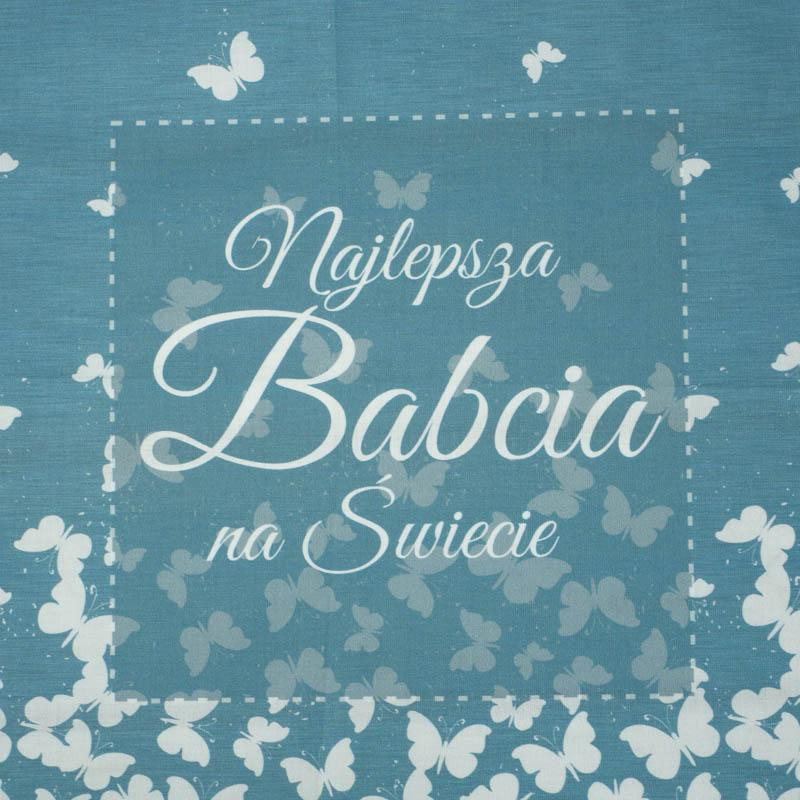 Najlepsza Babcia na Świecie/ butterflies- Cotton woven fabric panel (50cmx75cm)