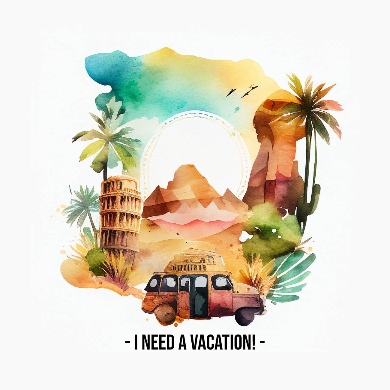 I NEED VACATION - panel (75cm x 80cm)