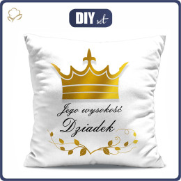 PILLOW 45X45 - JEGO WYSKOŚĆ DZIADEK - sewing set