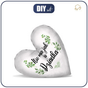 DECORATIVE PILLOW HEART - NIE MA JAK U DZIADKA