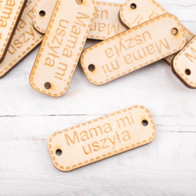 Wooden Tag " Mama mi uszyła"