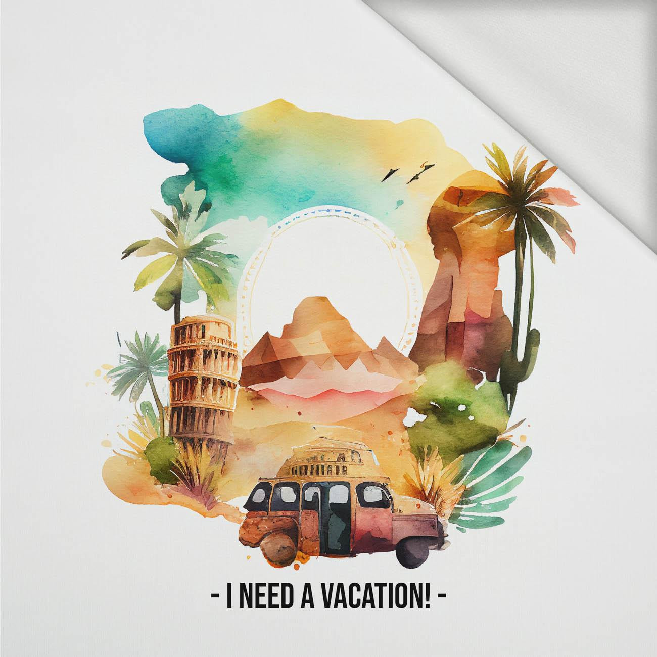 I NEED VACATION - panel (75cm x 80cm) dzianina pętelkowa