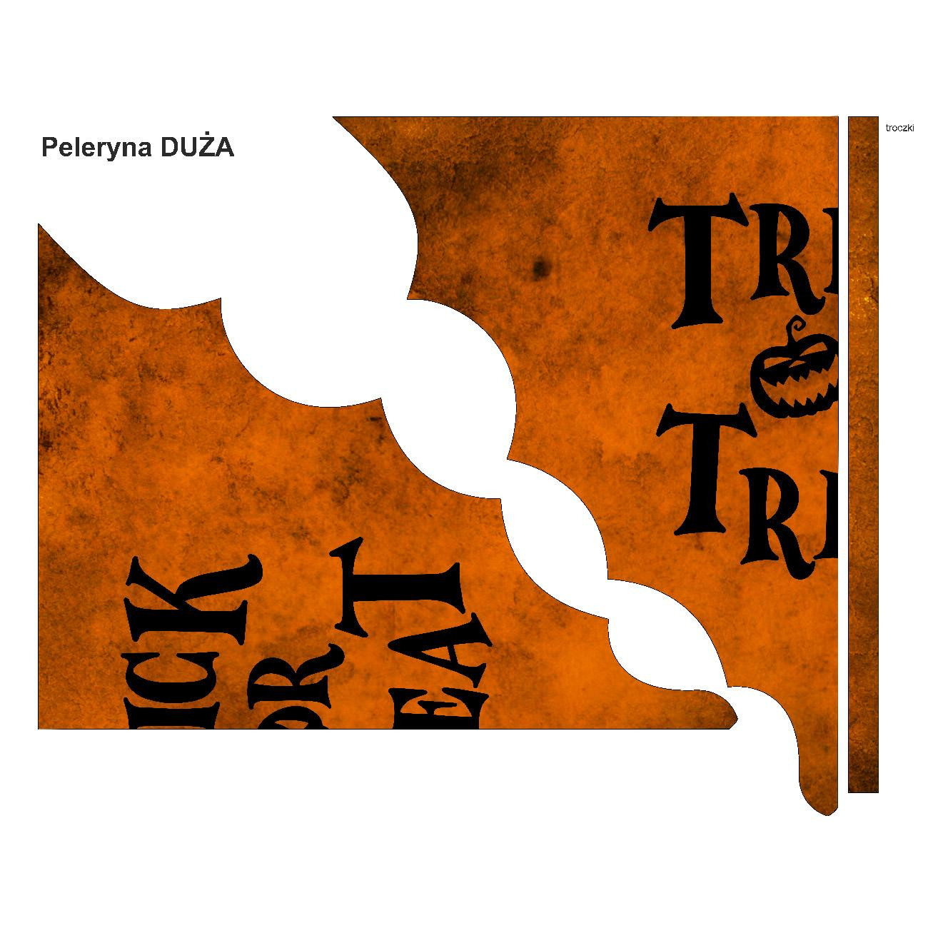 PELERYNA - TRICK OR TREAT / Rozmiar do wyboru