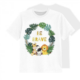 T-SHIRT DZIECIĘCY - BE BRAVE (WILD & FREE)- single jersey