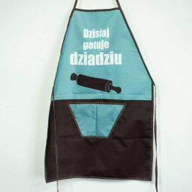 PANEL NA FARTUSZEK - DZISIAJ GOTUJE DZIADZIU