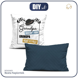 DEKO-KOPFKISSEN - GRANDPA DOESN'T ASK, GRANDPA UNDERSTANDS / hut